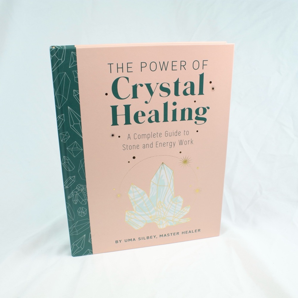 The Power of Crystal Healing by Master‎ Healer Uma Silbey Hardcover Book
